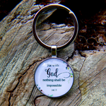 With God, Nothing is Impossible - Keychain